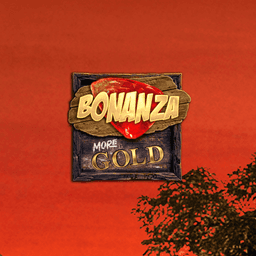 Bonanza More Gold